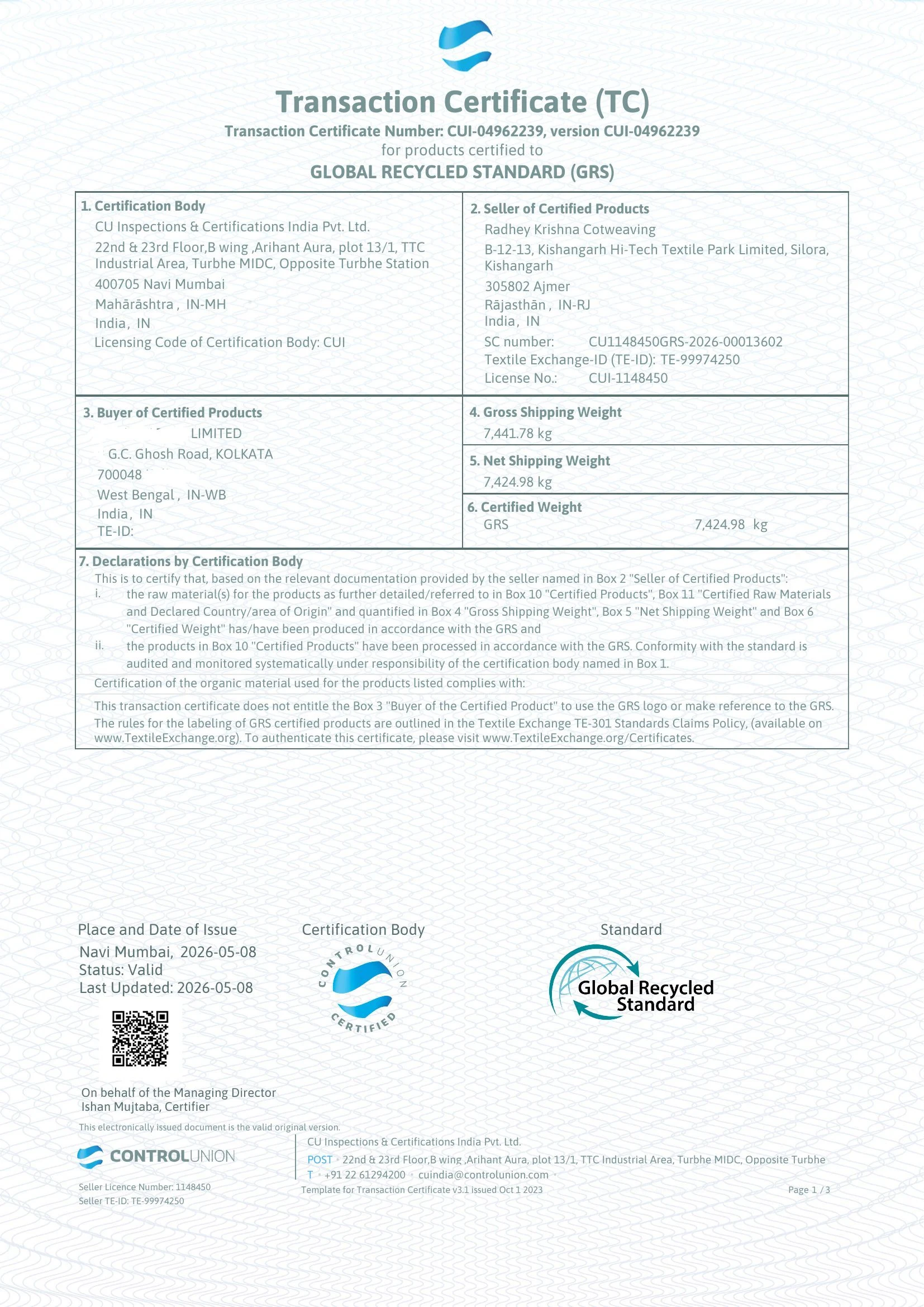 GRS Transaction Certificate Page 1 - Control Union certification body, weights and seller Radhey Krishna Cotweaving