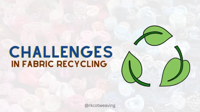 Challenges in Fabric Recycling