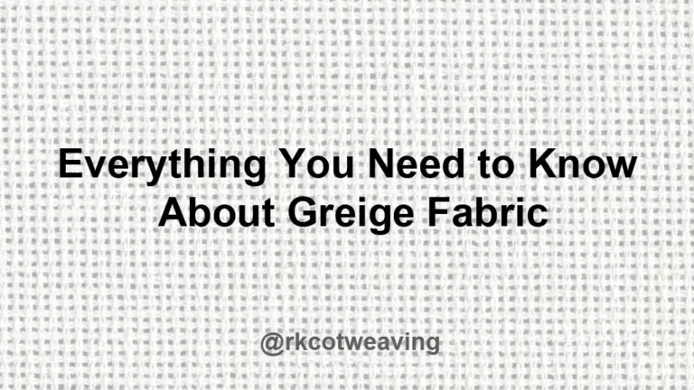 Everything You Need to Know About Greige Fabric