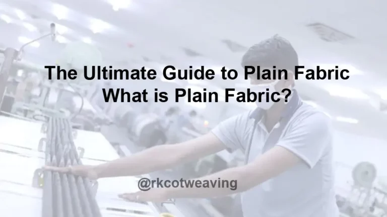 The Ultimate Guide to Plain Fabric | What is Plain Fabric?