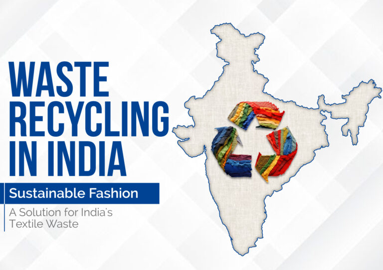 Textile Waste Recycling in India: Sustainable Practices in Fabric Manufacturing