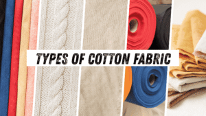 Types Of cotton fabric